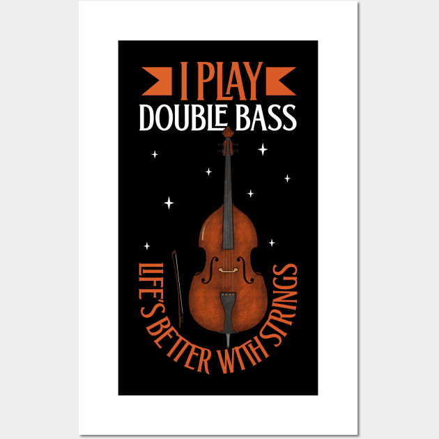 I play Double Bass Wall Art by Modern Medieval Design